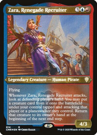 Zara, Renegade Recruiter (Foil Etched)