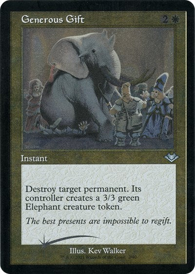 Generous Gift (Retro Frame) (Foil Etched)