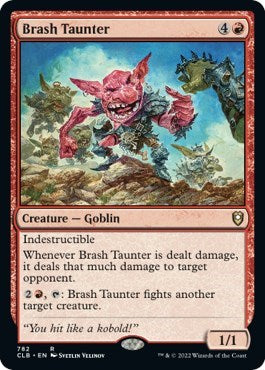 Brash Taunter