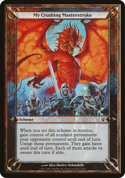 My Crushing Masterstroke (Archenemy)
