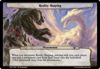 Reality Shaping
