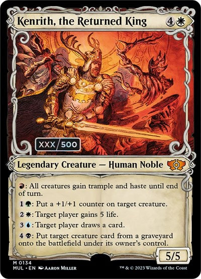 Kenrith, the Returned King (Serial Numbered)