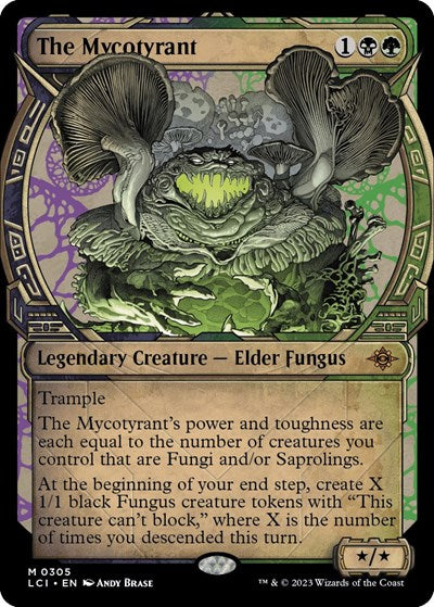 The Mycotyrant (Showcase)
