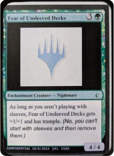 Fear of Unsleeved Decks