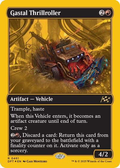 Gastal Thrillroller (First-Place Foil)