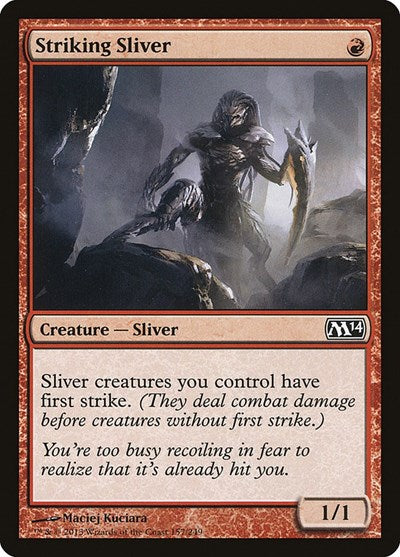 Striking Sliver