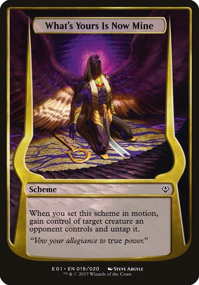 What's Yours Is Now Mine (Archenemy: Nicol Bolas)
