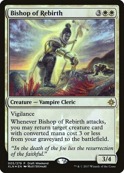 Bishop of Rebirth (Draft Weekend)