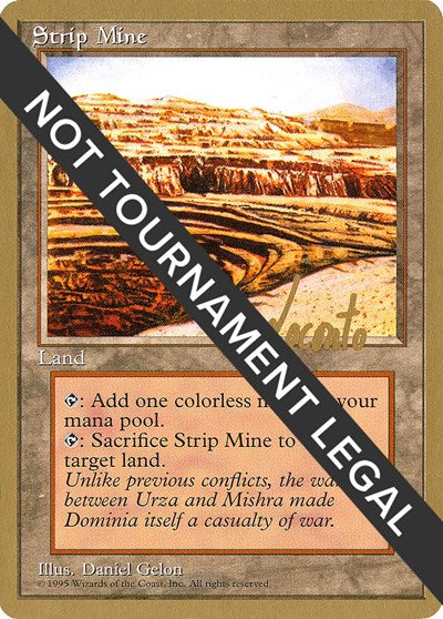 Strip Mine - 1996 Michael Loconto (4ED)