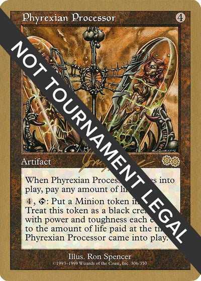 Phyrexian Processor - 2000 Jon Finkel (USG)