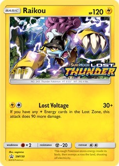Raikou - SM150 (Prerelease) (Staff)