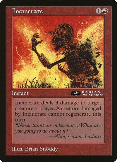 Incinerate (2nd Place) (Arena League)