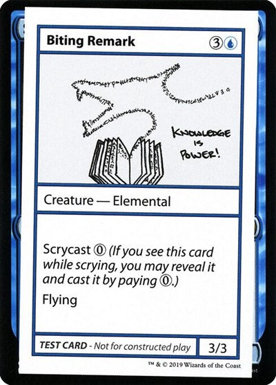 Biting Remark (No PW Symbol)