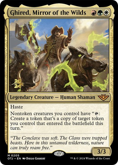 Ghired, Mirror of the Wilds