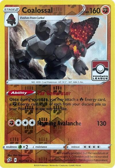 Coalossal - 107/192 (League Promo)