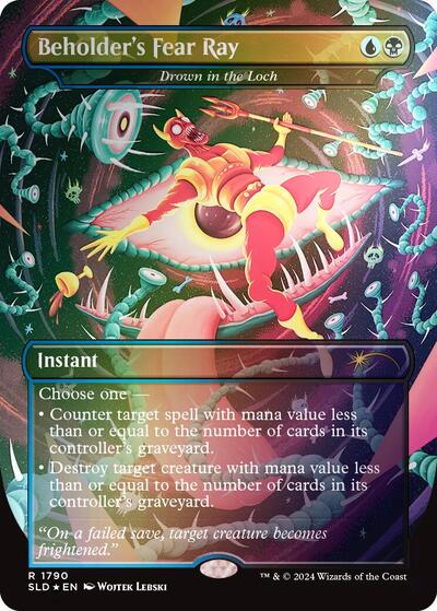 Beholder's Fear Ray - Drown in the Loch (Rainbow Foil)