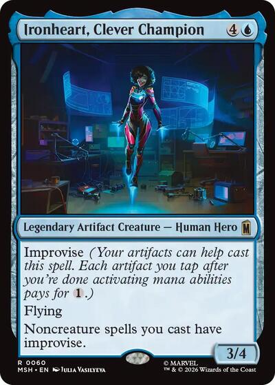 Ironheart, Clever Champion