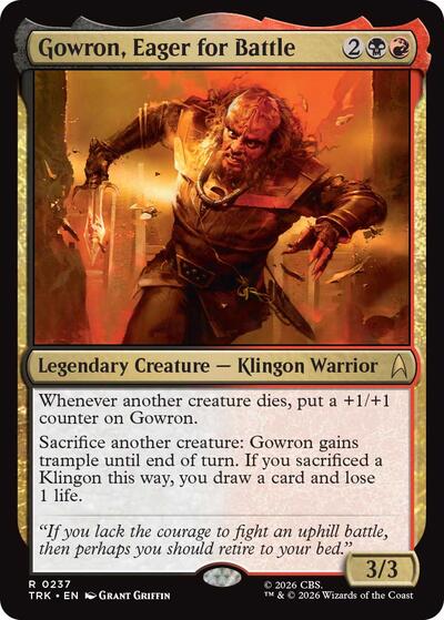 Gowron, Eager for Battle