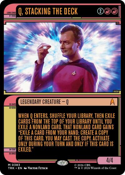 Q, Stacking the Deck (Showcase)