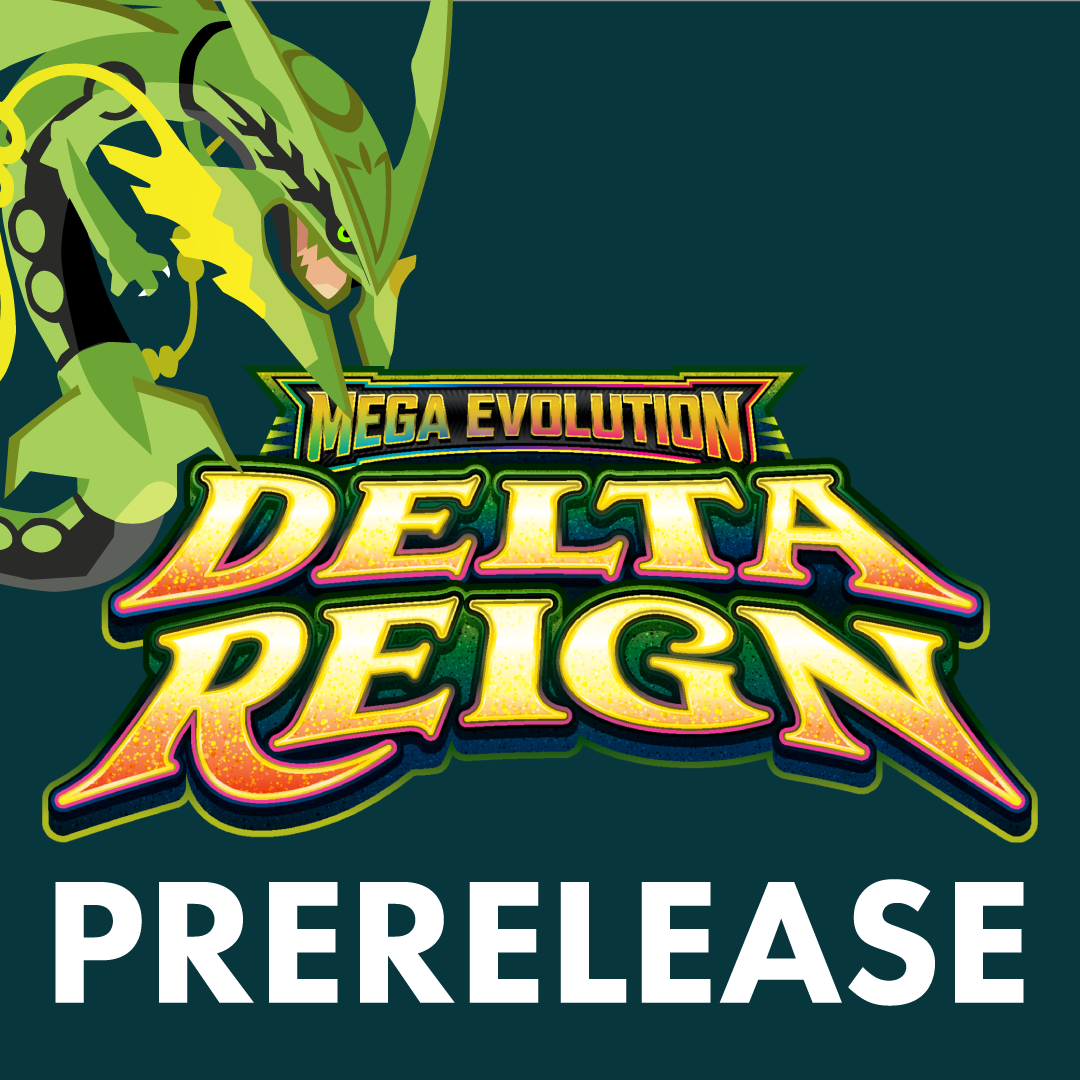 Delta Reign Prerelease - 31 Oct 2026